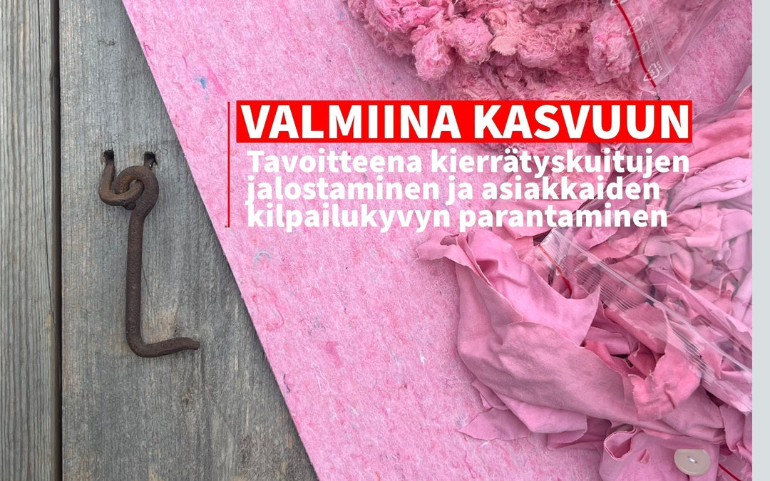 Rahoitussuunnitelma yhteistyössä Spinversen kanssa kierrätysputkuiden jalostaminen ja kilpailukyky